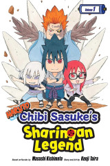 Naruto: Chibi Sasuke's Sharingan Legend, Vol. 1: Uchiha Sasuke!