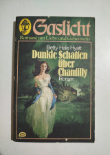 Gaslicht. Romane um Liebe und Geheimnis. Dunkle Schatten über Chantilly. Roman.