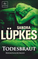 Todesbraut: Kriminalroman