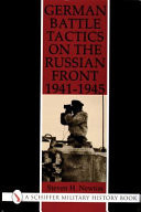 German Battle Tactics on the Russian Front, 1941-1945