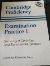 Cambridge Proficiency Examination Practice 1 Student's book