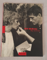 Will McBride, My Sixties (English, German and French Edition)