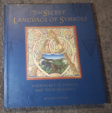 The Secret Language of Symbols