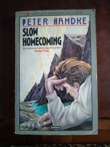 Slow homecoming