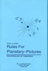 Rules for planetary-pictures: The astrology of tomorrow