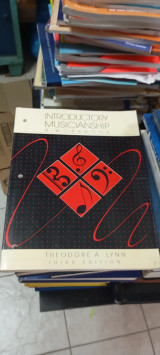 Introductory musicianship third edition