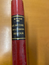 Le mythe de l’eternel retour