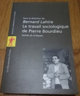 Le travail sociologique de Pierre Bourdieu