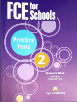 Fce for Schools Practice Tests 2 -Teacher's Book with overprinted answers
