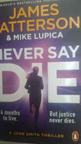 Never Say Die