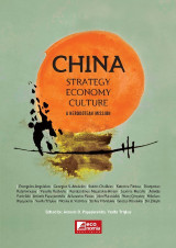 CHINA: Strategy - Economy - Culture: A Herodotean mission
