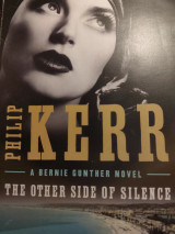 The Other Side of Silence A Bernie Gunther Novel