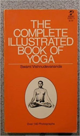 The Complete Illustrated Book of Yoga