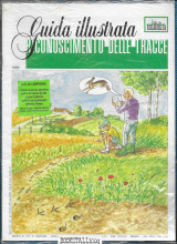 Riconoscimento delle tracce - Guida illustrata : Supplemento Di Vita in Campagna