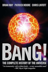 Bang : the complete history of the universe