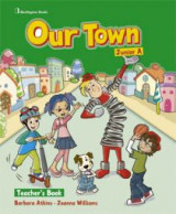 Our Town Junior A Teacher's Book