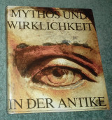 Mythos und Wirklichkeit in der Antike