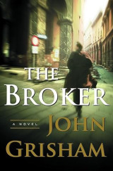 The Broker: A Novel Σκληρόδετο