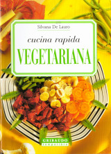 Cucina rapida vegetariana