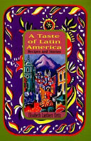 A Taste of Latin America