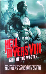 Hell divers VIII king of the wastes