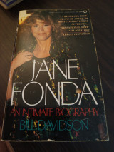 Jane Fonda an intimate Biography