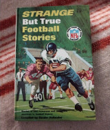 Strange but True Football Stories