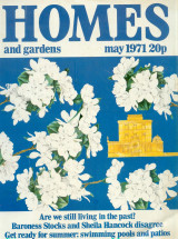 Homes and Gardens May 1971