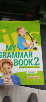 My grammar book 2 - teacher's edition