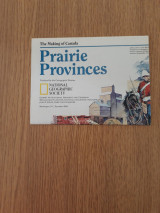 The making of Canada. Prairie provinces
