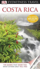 DK Eyewitness Travel Guide- Costa Rica