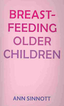Breastfeeding Older Children
