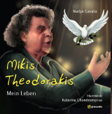 Mikis Theodorakis: Mein Leben