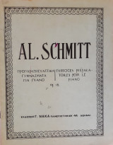 Al. Schmitt, Exercices prepara - toires pour le piano (Προπαρασκευαστικά γυμνάσματα πιάνου) op. 16