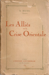 Les Alliés et la Crise Orientale