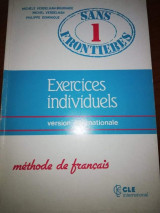 Sans Frontiers 1 Exercices Individuals - Methode De Francais