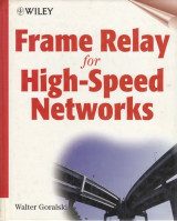 Frame Relay for High-Speed Networks
