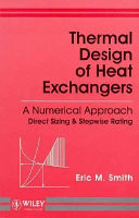 Thermal Design of Heat Exchangers: A Numerical Approach