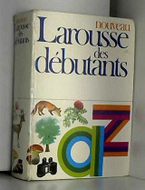 Nouveau larousse des débutants