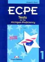 Ecpe Tests for the Michigcan Proficiency: No. 1: Student''s Book