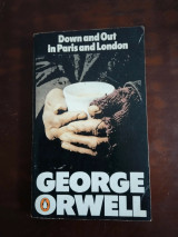Down And Out In Paris And London - Softcover