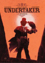 Undertaker 1: Ο Χρυσοφάγος