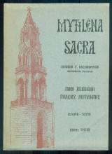 Mytilena Sacra. Γ΄ τόμος: Ναοί – Κειμήλια πόλεως Μυτιλήνης. Ιστορία και τέχνη