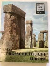Das vorgeschichtliche Europa