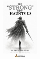 The “Strong” That Haunts Us