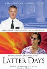 Latter Days: A Novel