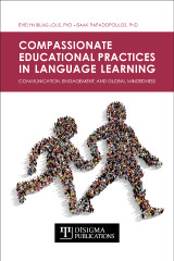 Compassionate Educational Practices in Language Learning: Communication, Engagement, and Global Mindesness