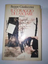Il Coraggio Di Lasciare