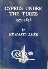 Cyprus under the Turks: 1571-1878