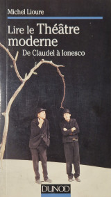 Lire le théâtre moderne